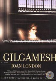 Gilgamesh: A Novel