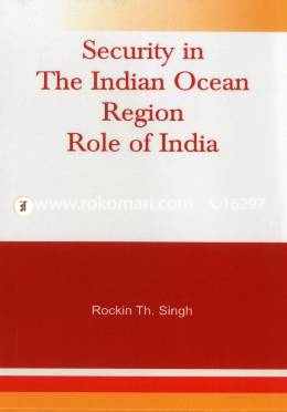 Security in the Indian Ocean Region- Role of India