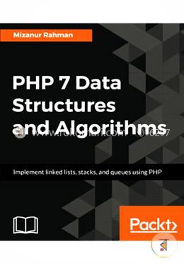 PHP 7 Data Structures and Algorithms