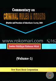 Commentary on the Criminal Rules and Orders Vol-1