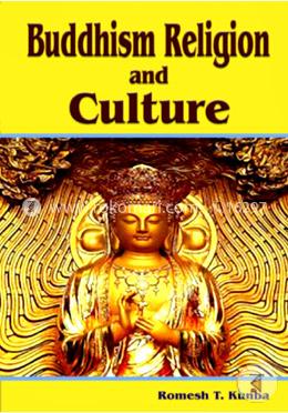 Buddhism Religion and Culture