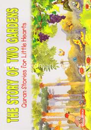 The Story of Two Gardens