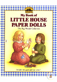 My Book of Little House Paper Dolls