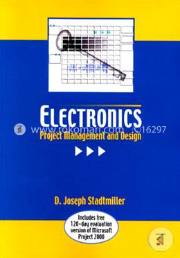 Electronics: Project Management and Design