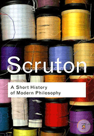 A Short History of Modern Philosophy (Paperback)
