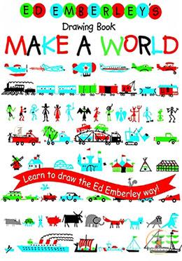 Ed Emberley's Drawing Book: Make a World