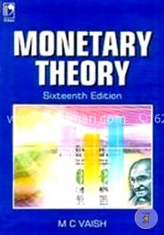 Monetary Theory  -  16th Edition