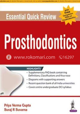 Essential Quick Review: Prosthodontics (with FREE companion FAQs on Prosthodontics)