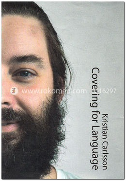 Covering For Language (New And Selected Poems 1997-2017) Volume -II image