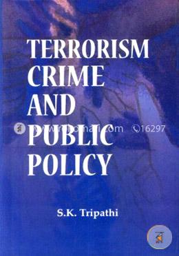 Terrorism Crime and Public Policy
