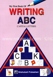 My First Book Of Writing ABC (Capital Letters) 