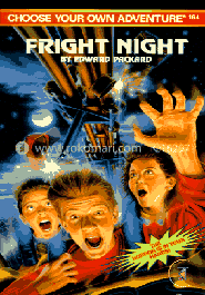 Fright Night (Choose Your Own Adventure No. 164)