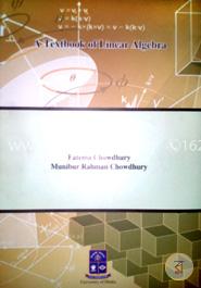 A Text Book of Linear Algebra