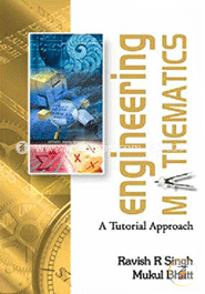 Engineering Mathematics : A Tutorial Approach