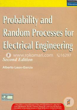 Probability And Random Processes For Electrical Engineering 
