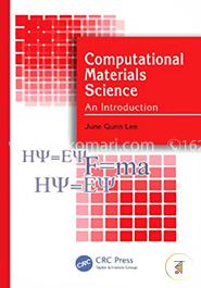 Computational Materials Science: An Introduction