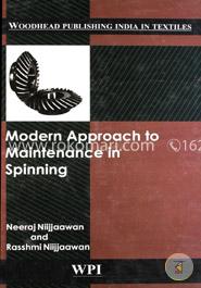 Modern Approach to Maintenance in Spinning (Woodhead Publishing India in Textiles)