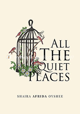 All The Quiet Places
