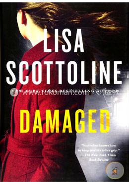 Damaged: A Novel
