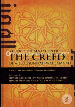 The Concise Presentation Of The Creed of Ahlul Sun