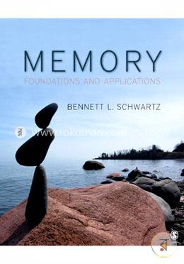 Memory: Foundations and Applications