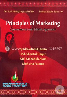 Principles Of Marketing Conventional And Islamic Approach