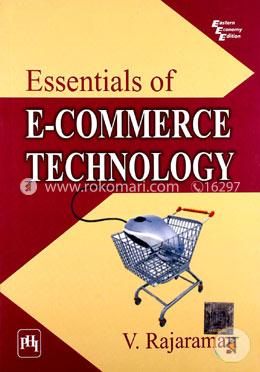 Essentials of E - Commerce Technology