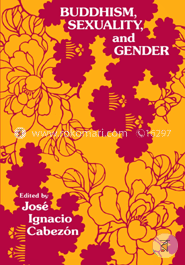 Buddhism, sexuatity and gender (Paperback) 