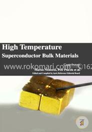 High Temperature Superconductor Bulk Materials