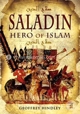 Saladin: Hero of Islam