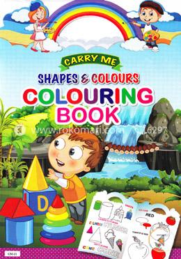 Carry Me: ‍Shapes And Colours Colouring (CM-01)
