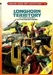 Longhorn Territory (Choose Your Own Adventure- 74)