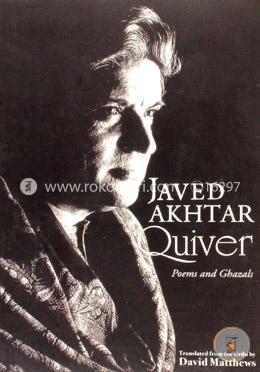 Quiver : Poems And Ghazals