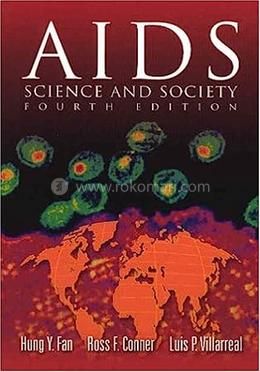 AIDS: Science and Society