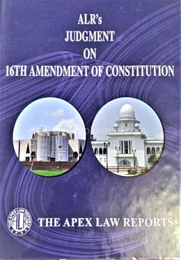 ALR’s Judgment on 16TH Amendment Cases
