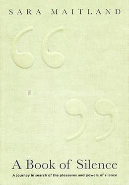 A Book Of Silence
