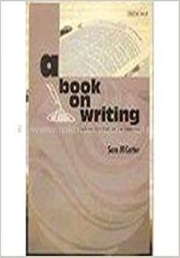 A Book On Writing