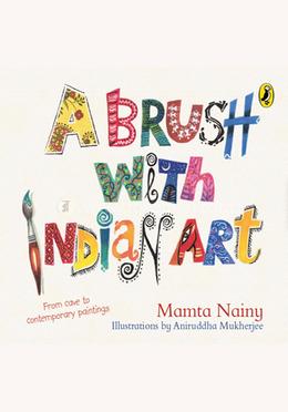 A Brush with Indian Art