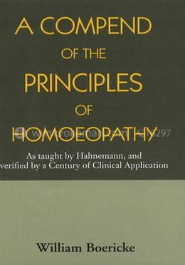 A Compend of the Principles of Homoeopathy