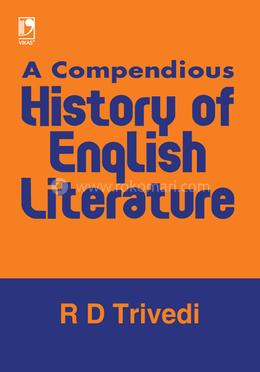 A Compendious History of English Literature