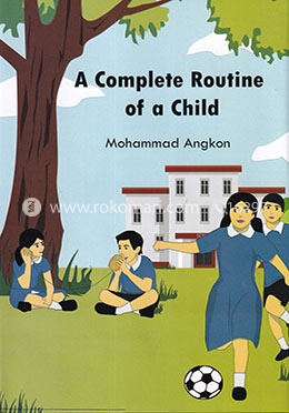 A Complete Routine of a Child