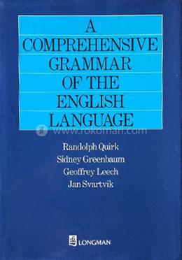 A Comprehensive Grammar of the English Language 
