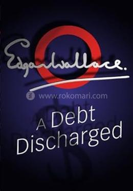 A Debt Discharged 