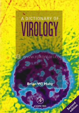 A Dictionary of Virology