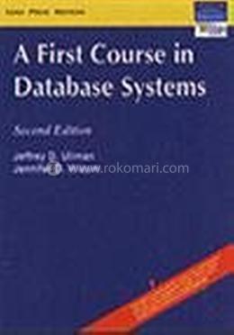 A First Course in Database Systems