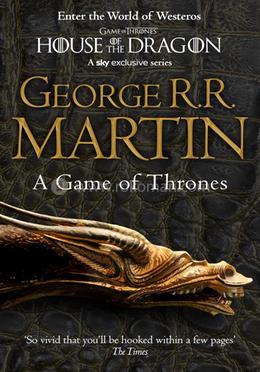A Game of Thrones : A Song of Ice and Fire