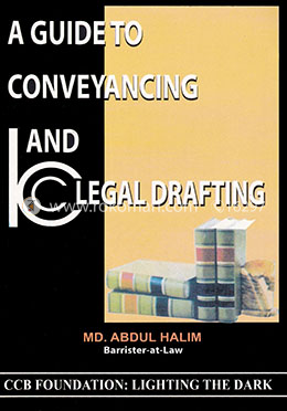 A Guide to Conveyancing and Legal Drafting