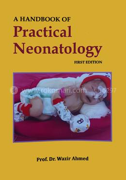 A Handbook of Practical Neonatology