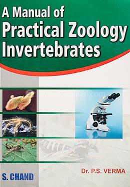 A Manual of Practical Zoology – Invertebrates