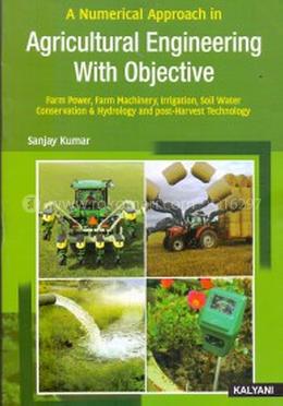 A Numerical Approach in Agricultural Engineering with Objective 
